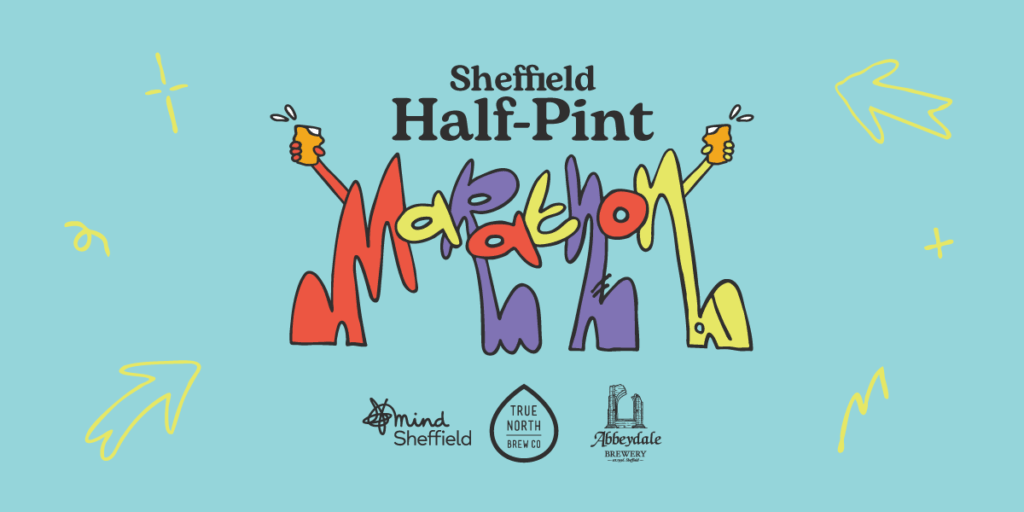 Sheffield Half Pint Marathon, beer, community, Sheffield Mind. Independent bars.