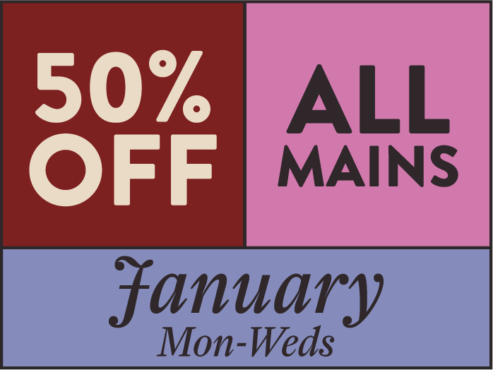 50% Off Mains January Mon-Weds. True North Rewards Members, amazing food offers.