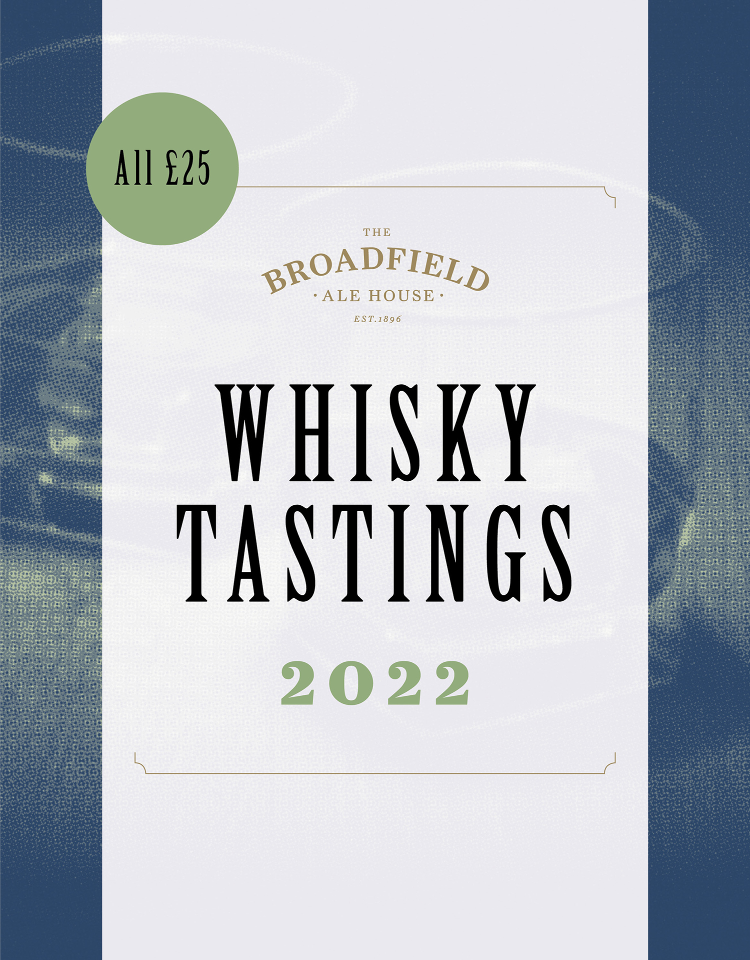 The Broadfield Whisky Tastings 2022